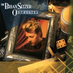 Brian Setzer Orchestra : The Brian Setzer Orchestra